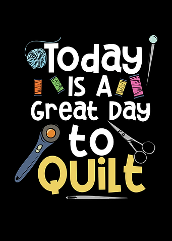 Great Day To Quilt