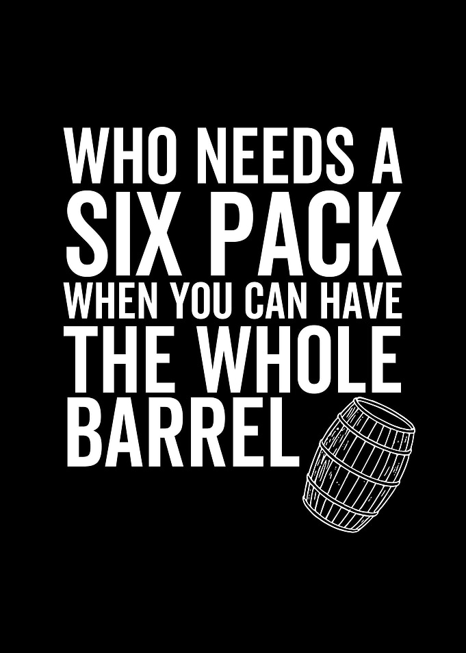 Who Needs a Six Pack