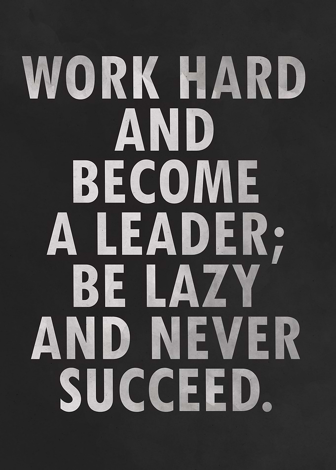 Work Hard