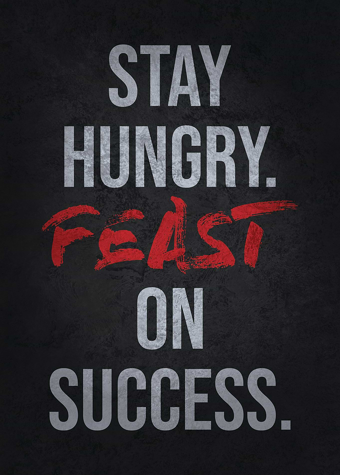 Hungry Feast On Success