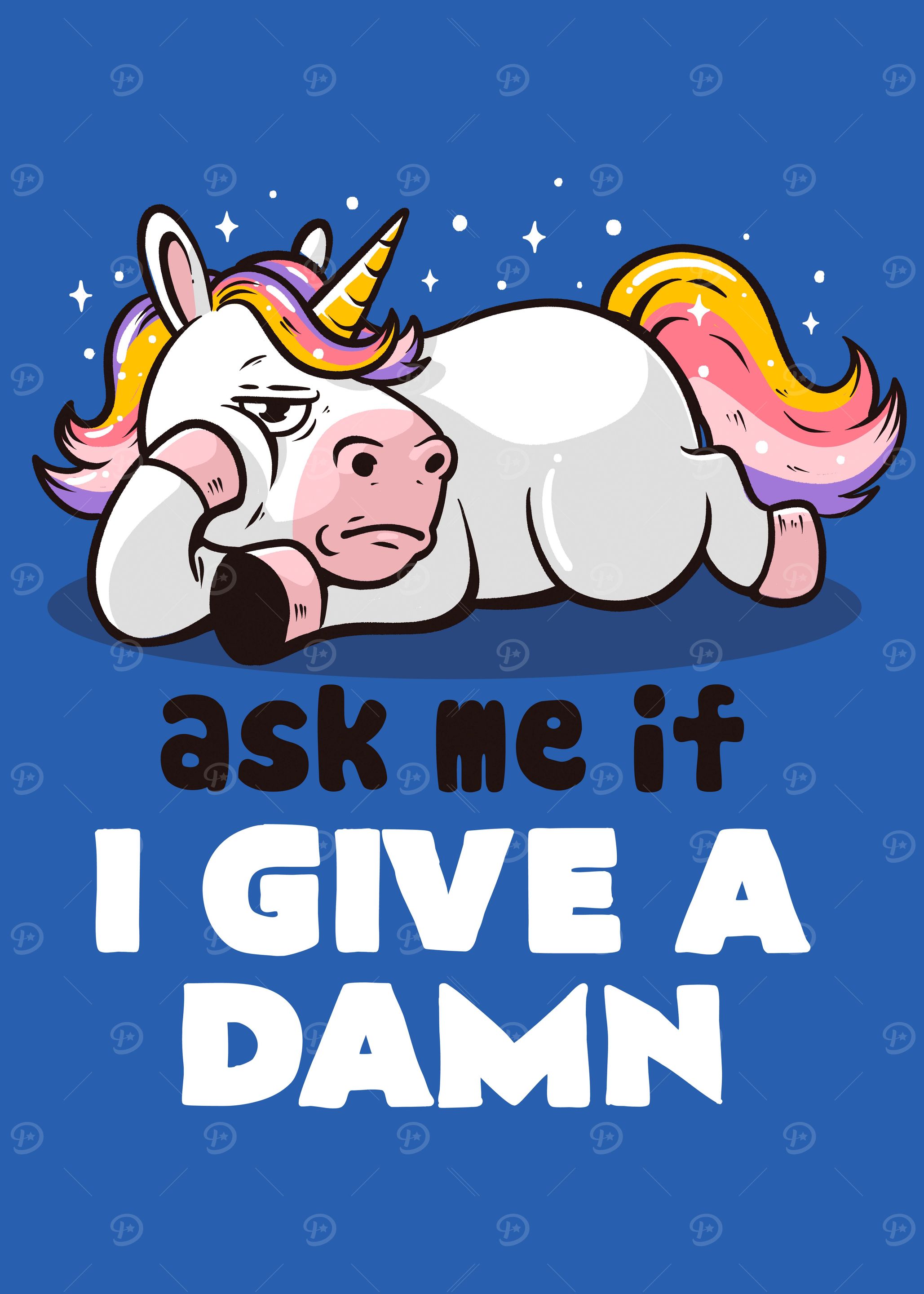 Ask Me If I Give a Damn