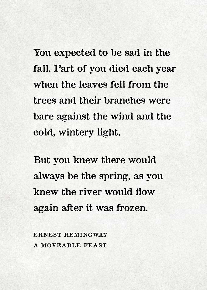 Ernest Hemingway Quote