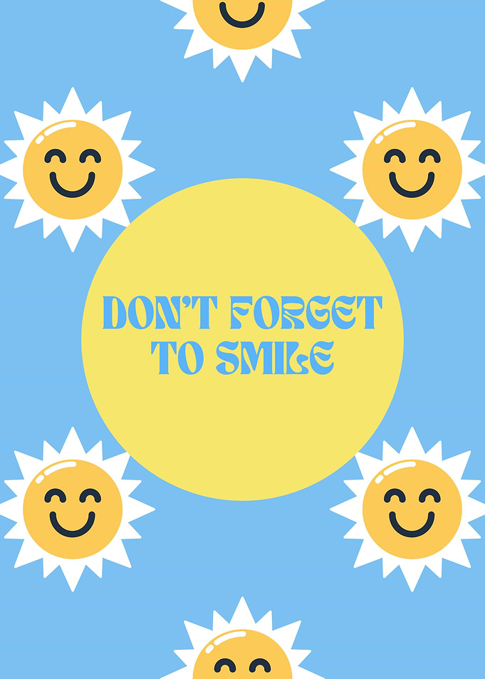 Dont Forget to Smile
