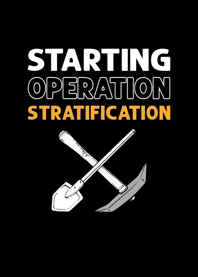 Operation Stratification