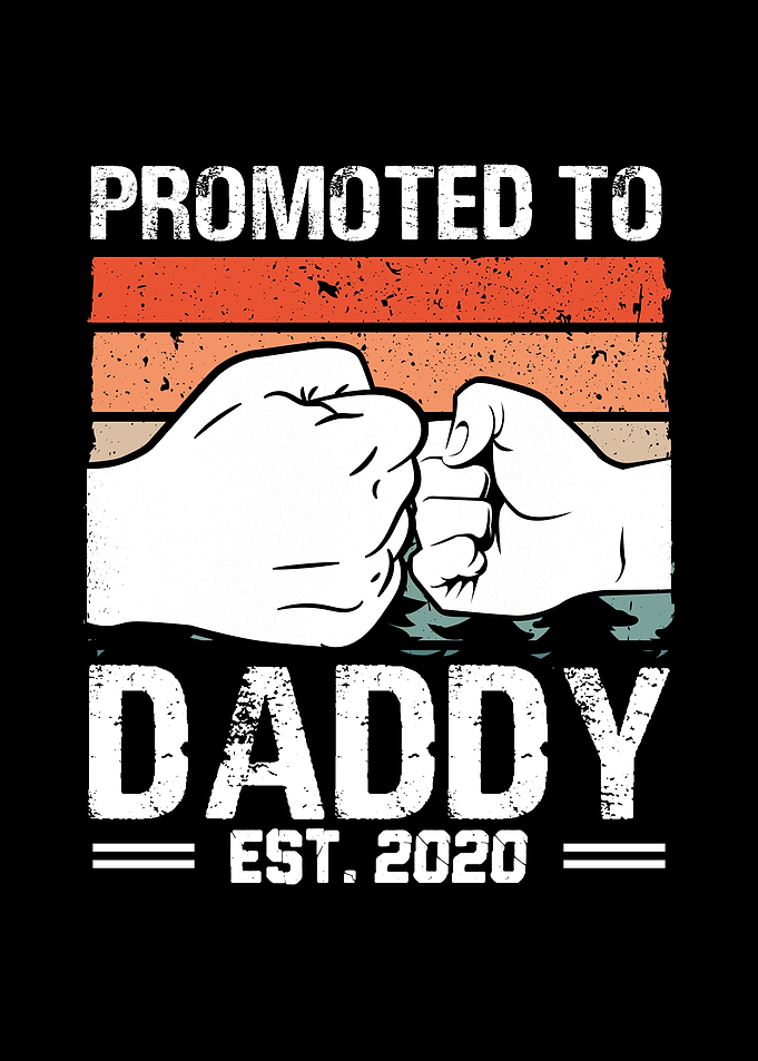 Promoted to dad 2020 retro