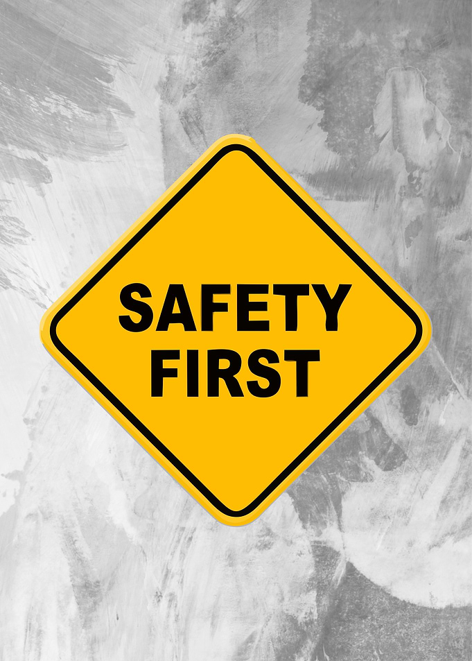 safety first sign
