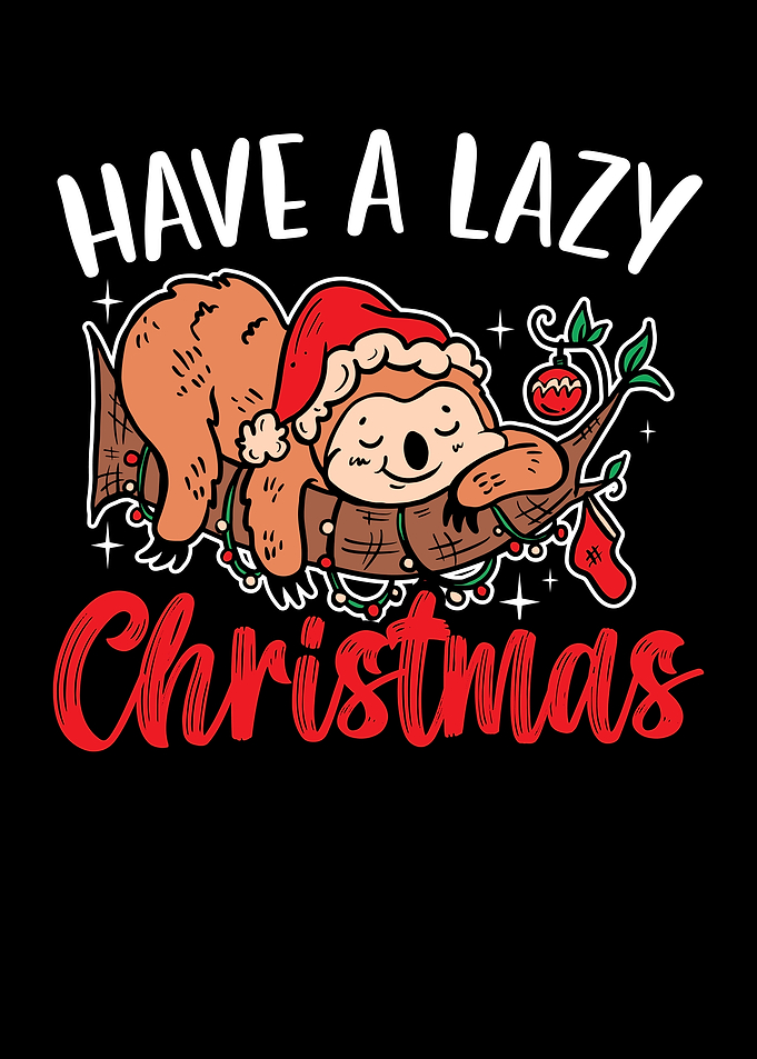 Have A Lazy Christmas