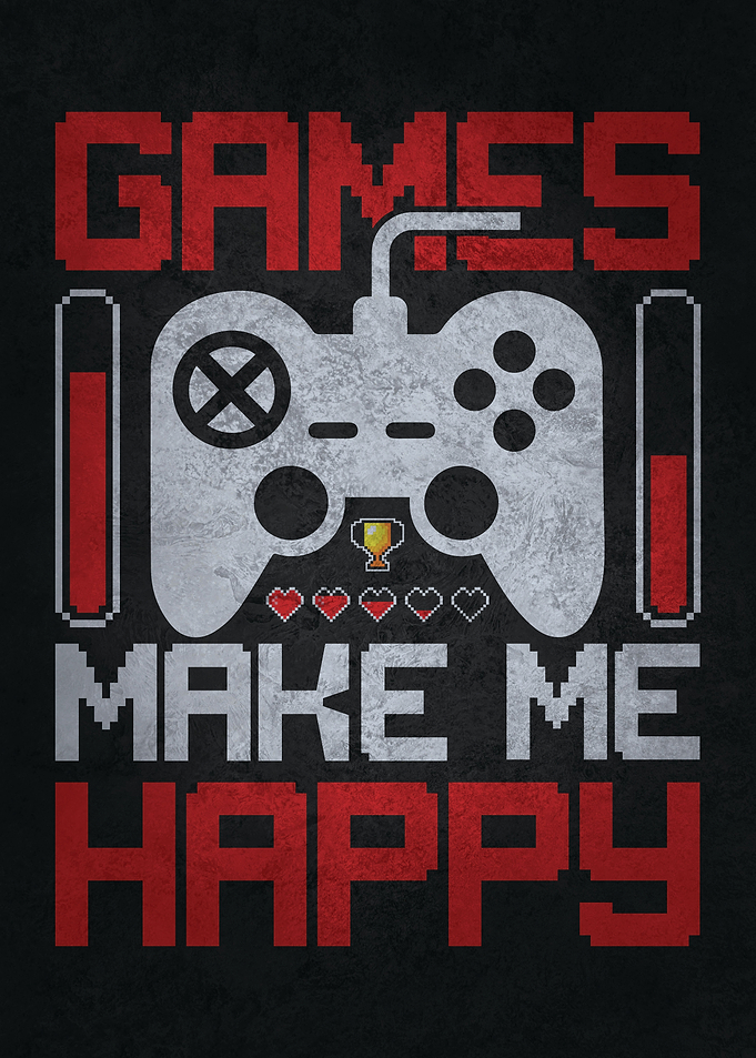 Games Make Me Happy