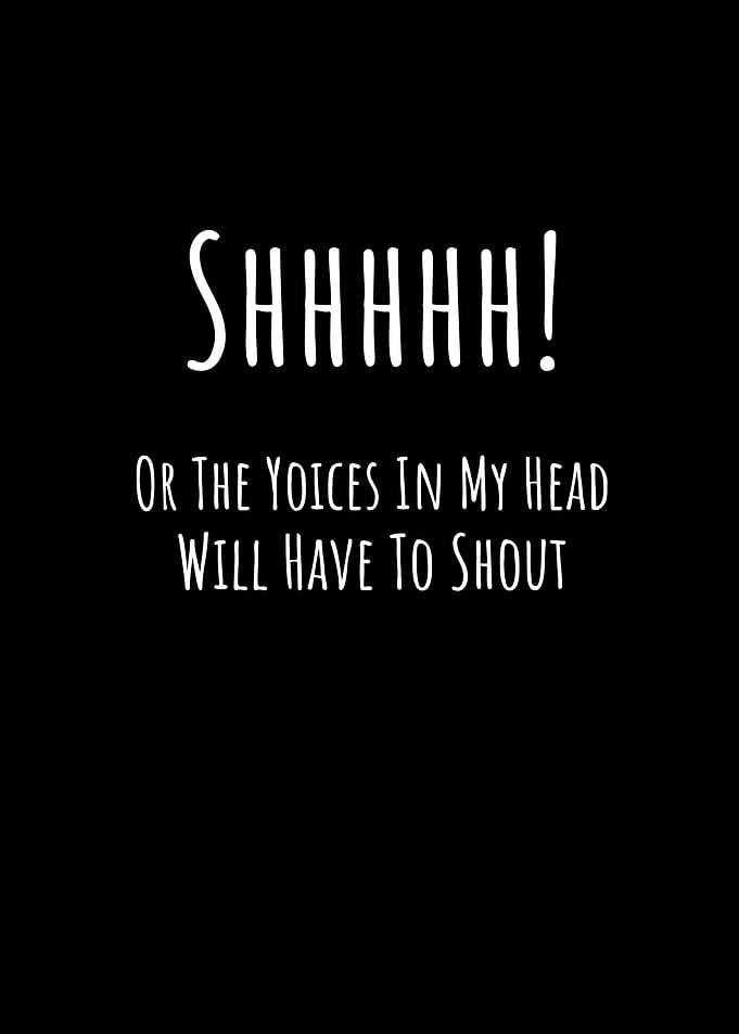 Funny Sayings Shhhhh Or