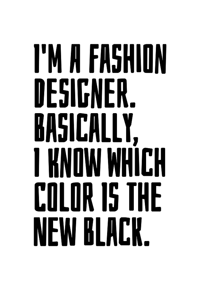 Im A Fashion Designer