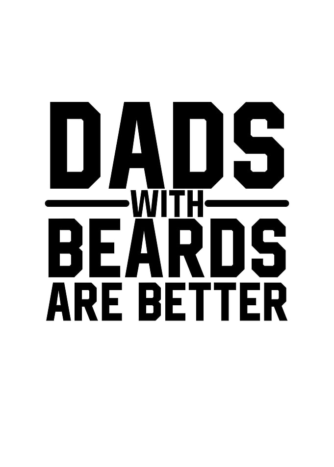 Dads With Beards Are