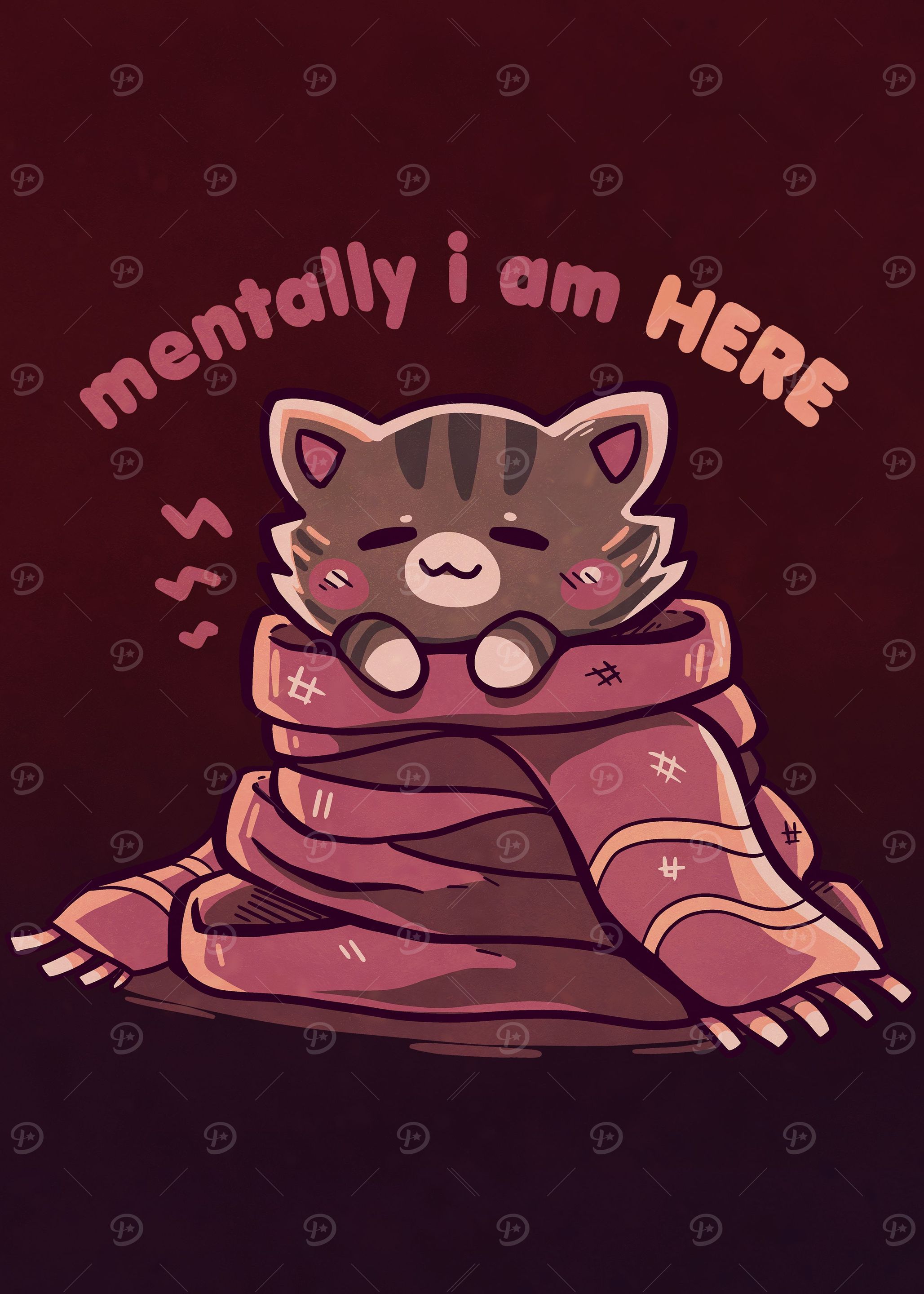 Mentally I am Here