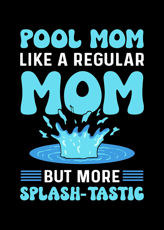Pool Mom More