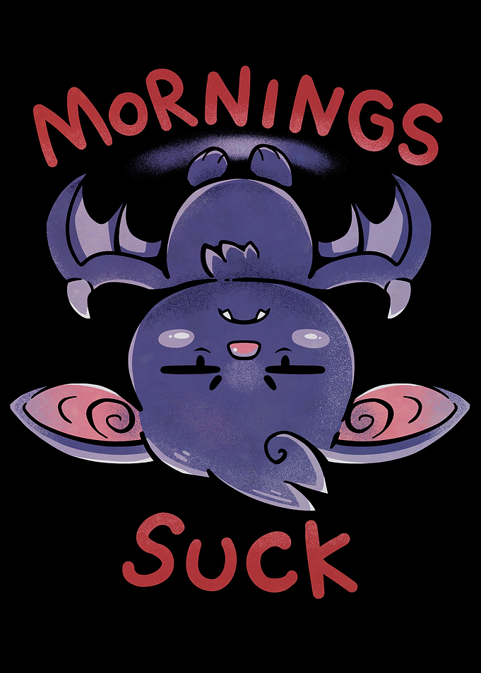 Mornings Suck Bat