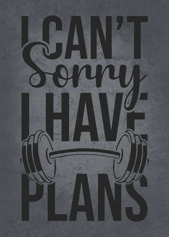 Sorry I Have Plans Workout