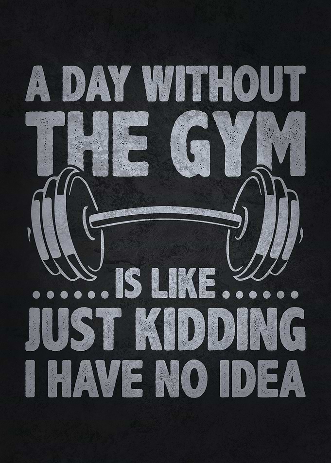 A Day Without The Gym