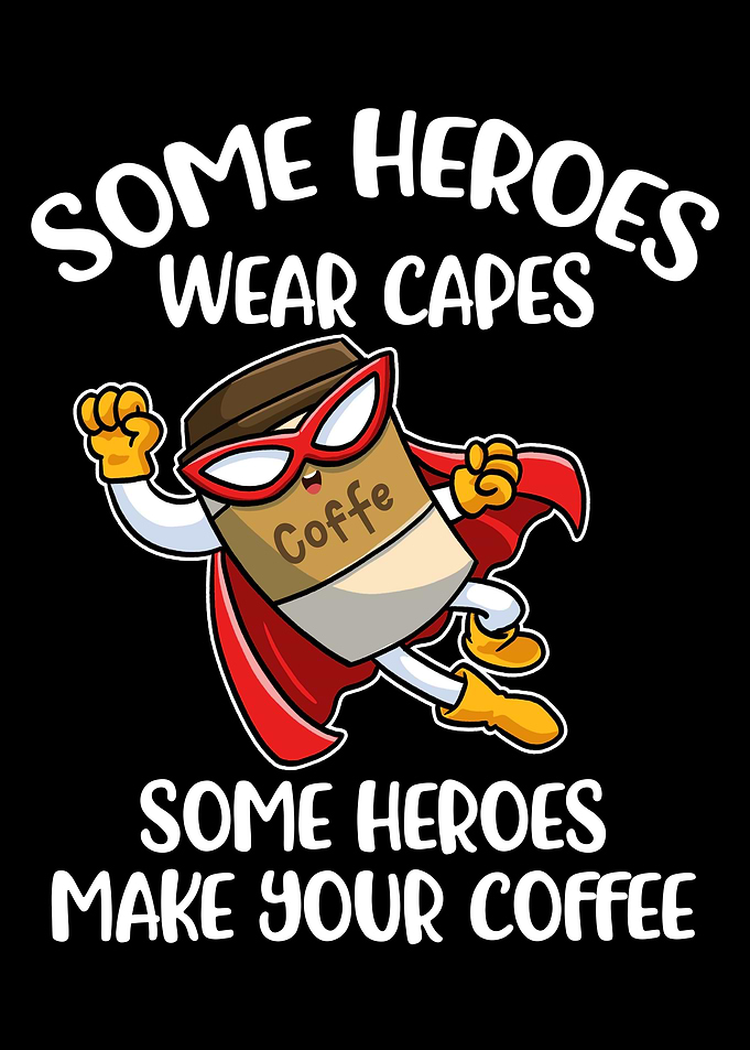 Some Heroes Make Your
