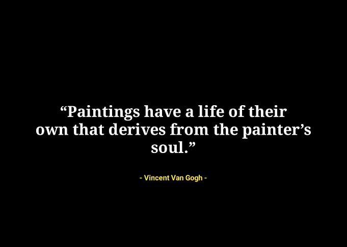 Vincent Van Gogh quotes