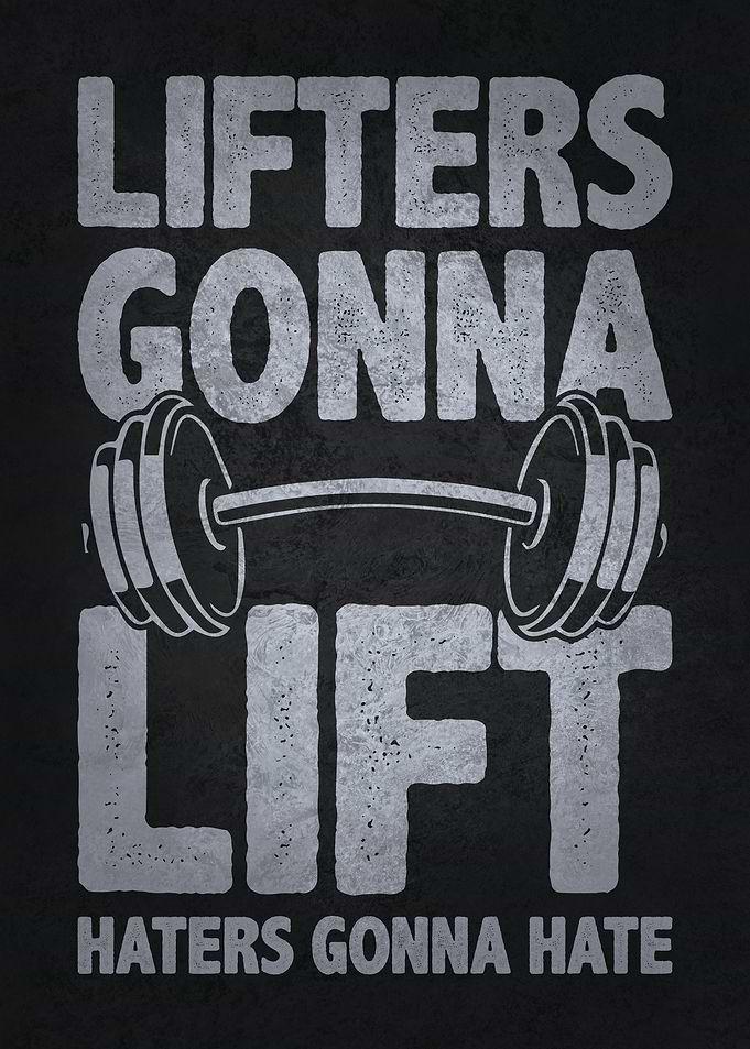 Lifters Gonna Lift
