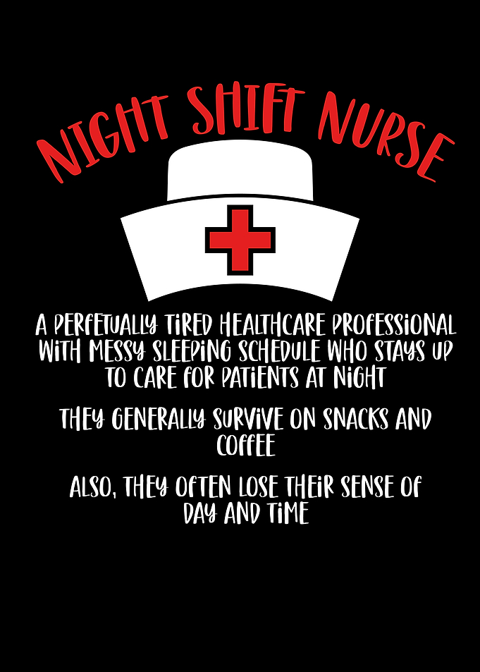 Night shift nurse
