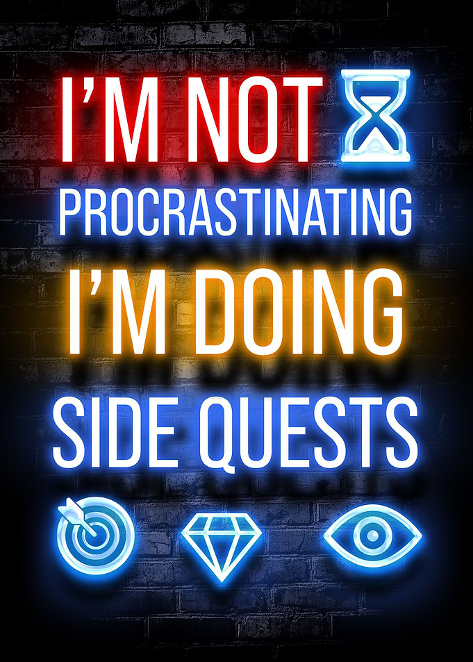 Procrastination gamer