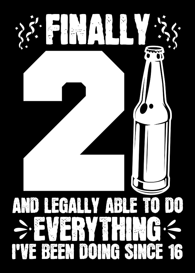 21 Years Old Funny