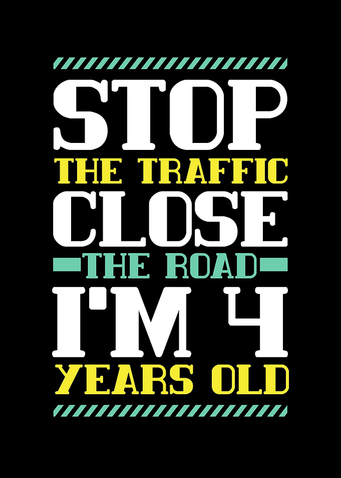 Stop The Traffic Im 4