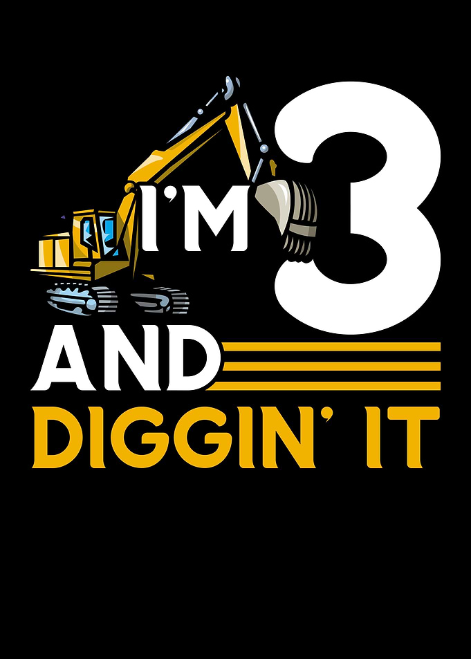 Im 3 And Digging It