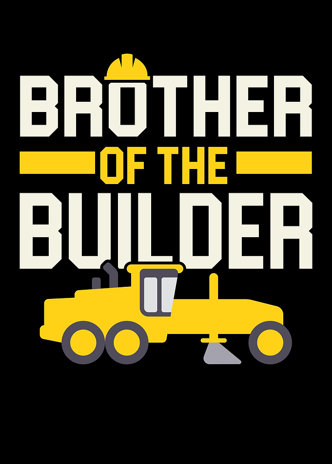 Brother Of The Builder