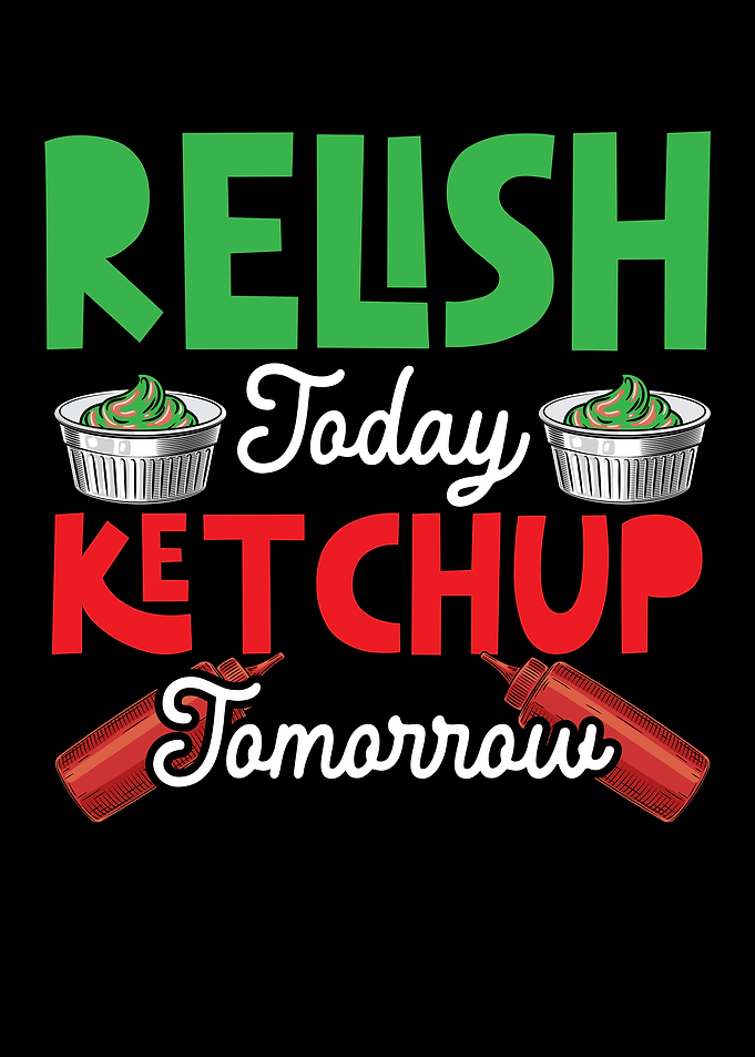 Relish And Ketchup