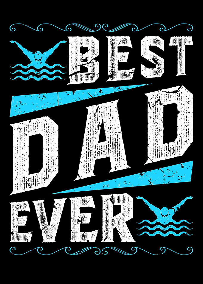 Swimming Best Dad Swimmer