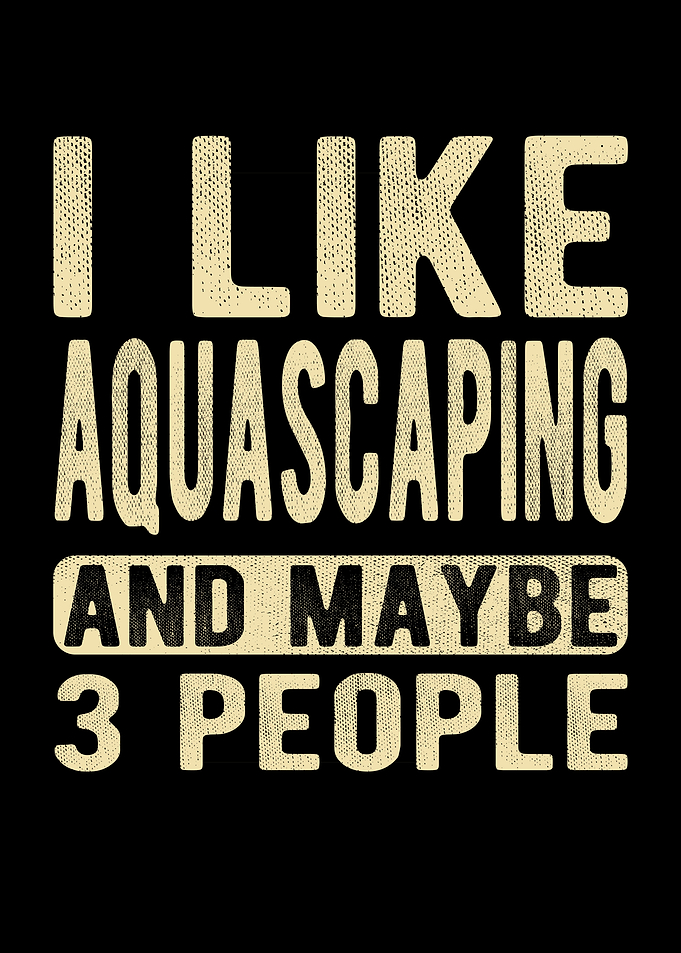 Aquascaping