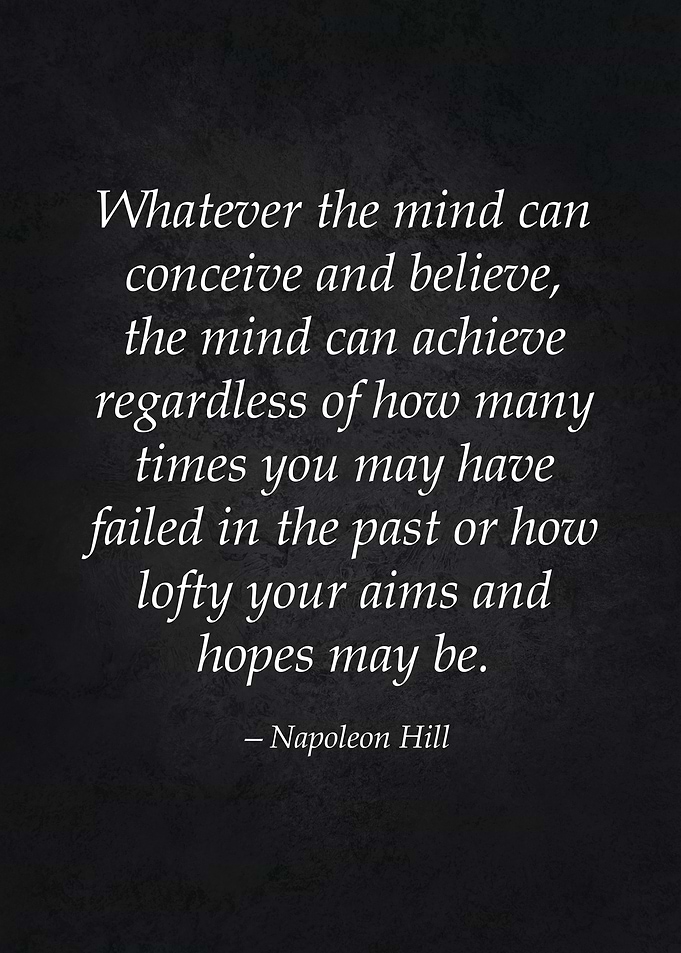 Conceive Believe Achieve