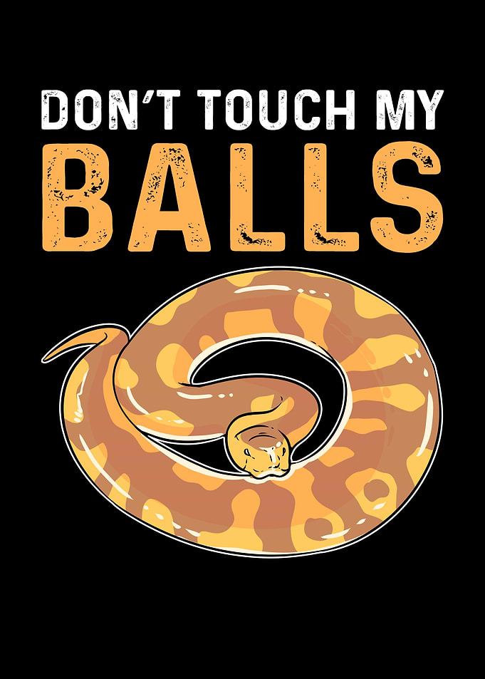 Dont Touch My Balls Royal