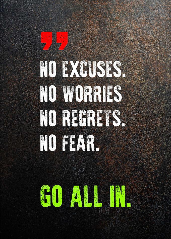go all in