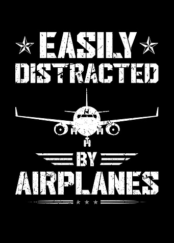 Distracted By Airplanes