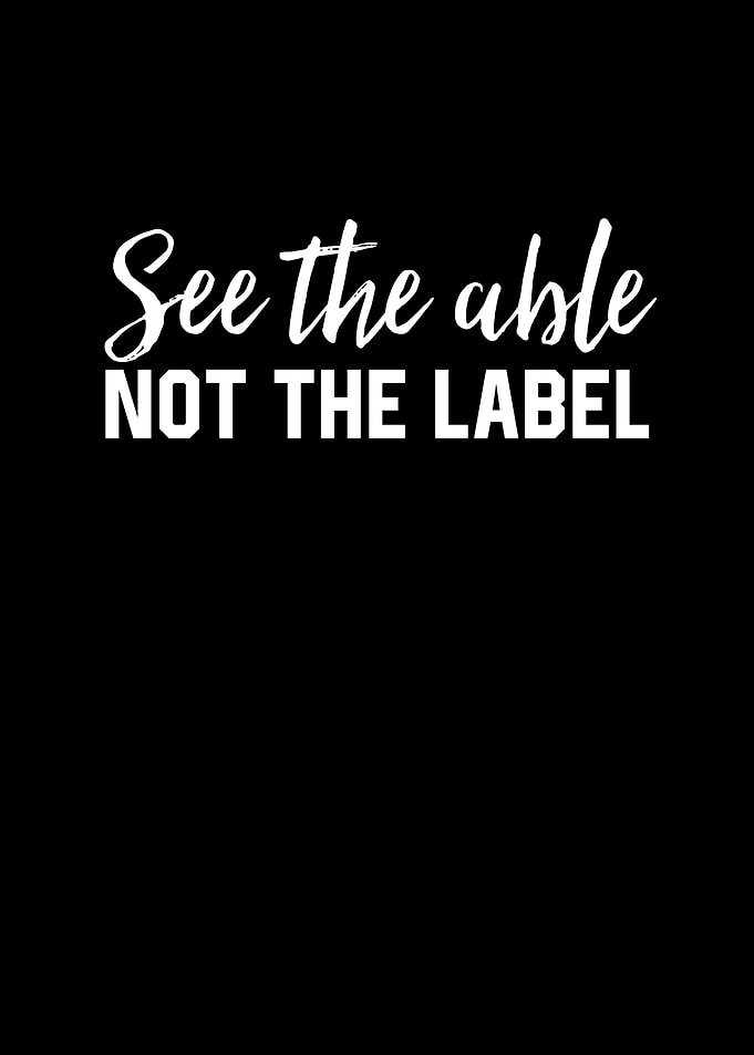 See The Able Not The Label