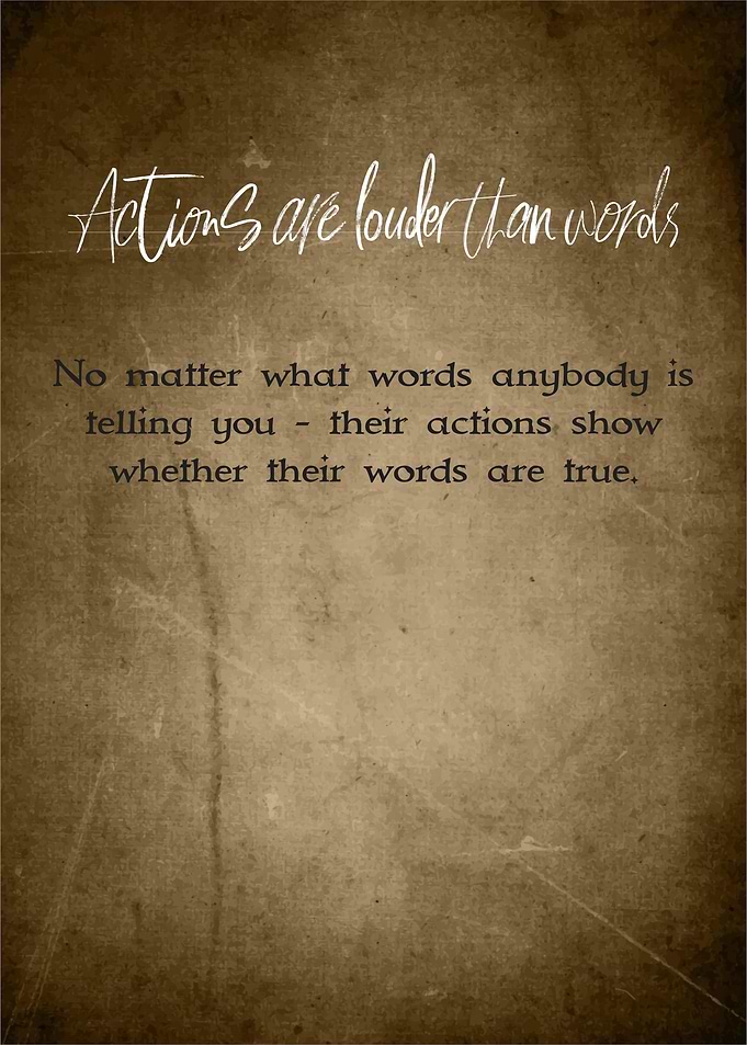 Actions over Words