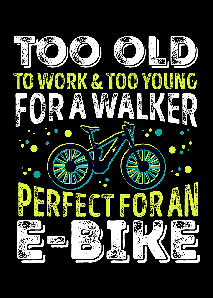 Perfect for an Ebike Funny