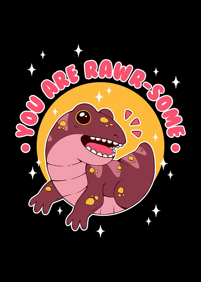You are RAWRsome