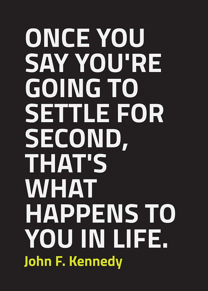Settle for Second Quotes