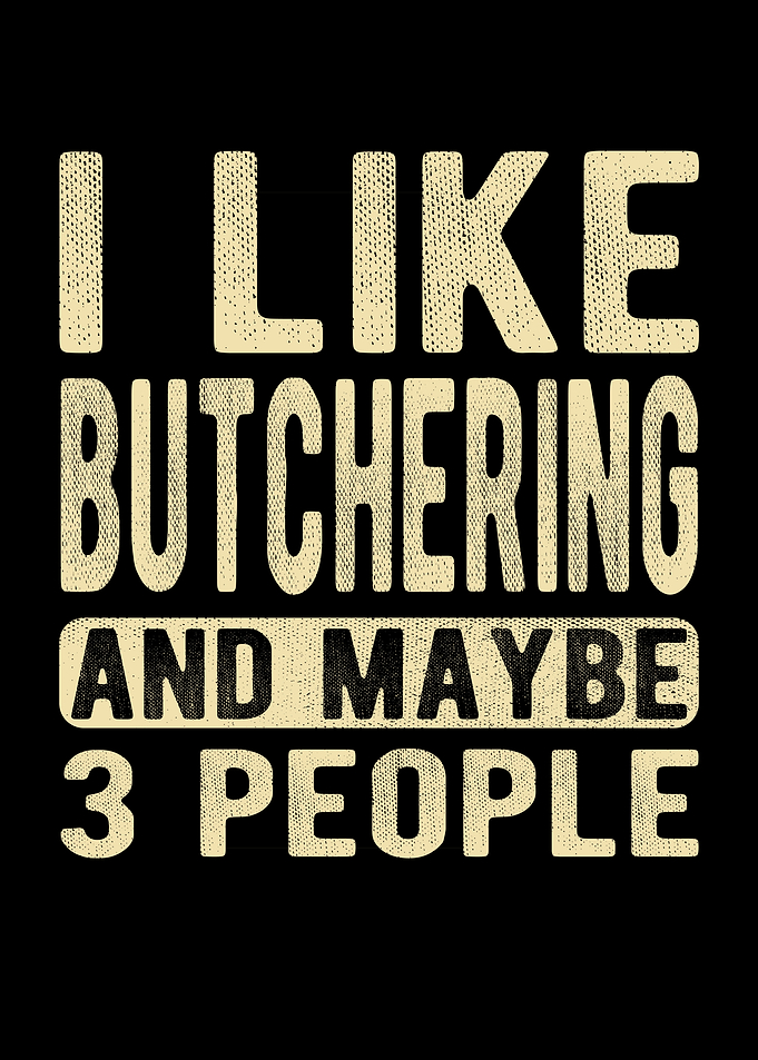 Butchering