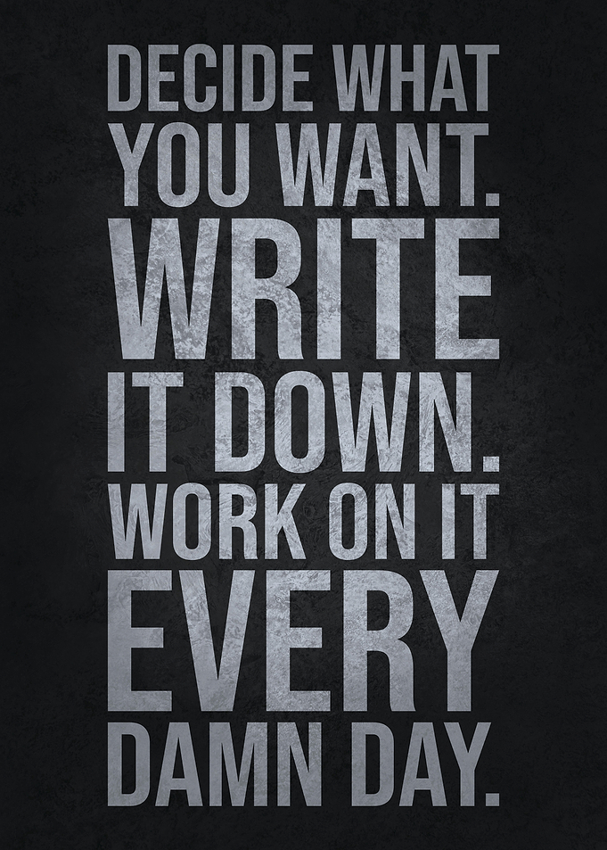 Work On It Every Damn Day
