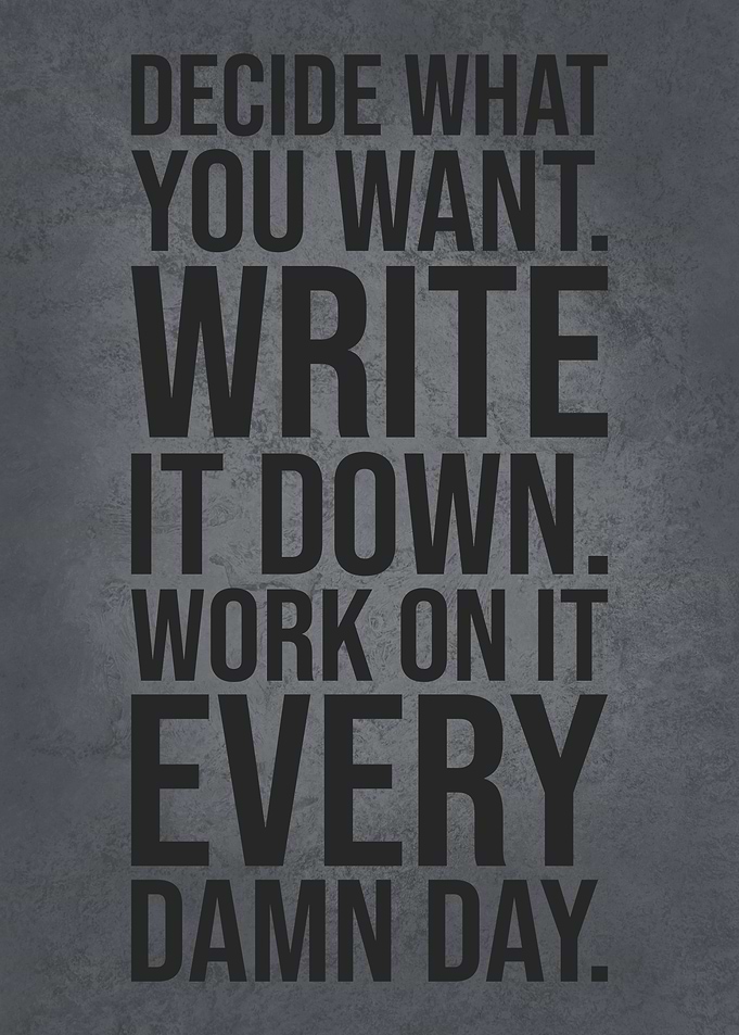 Work On It Every Damn Day