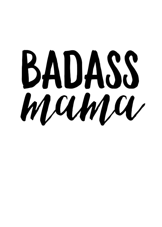 Badass Mama