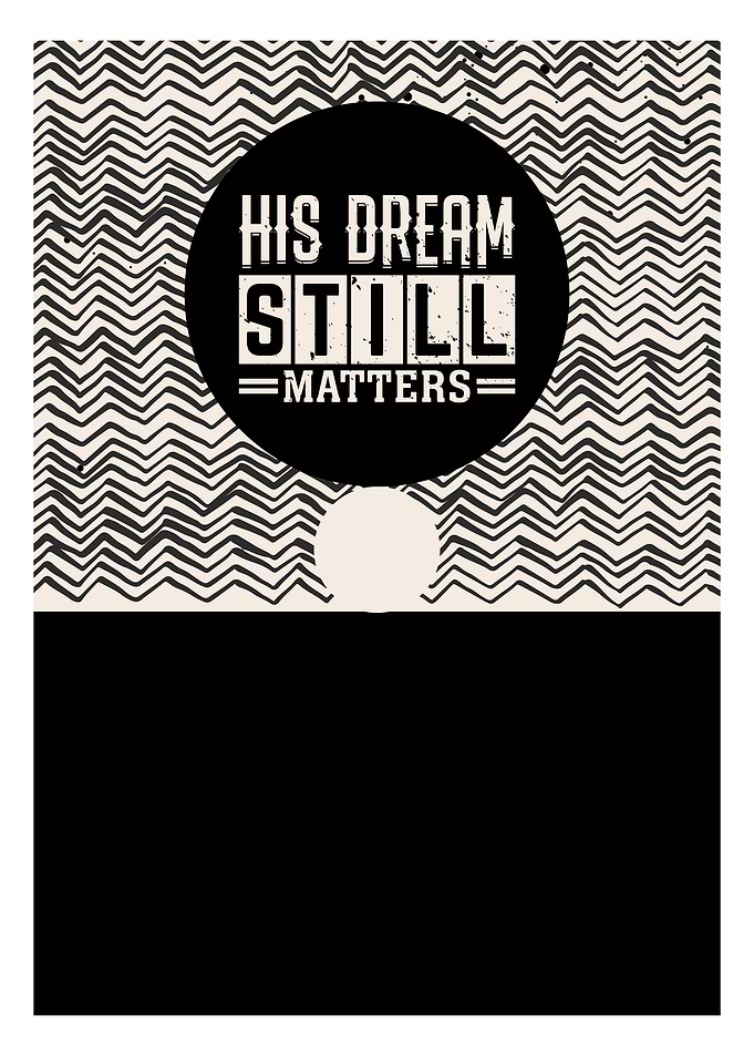 DREAM LIVES MATTER