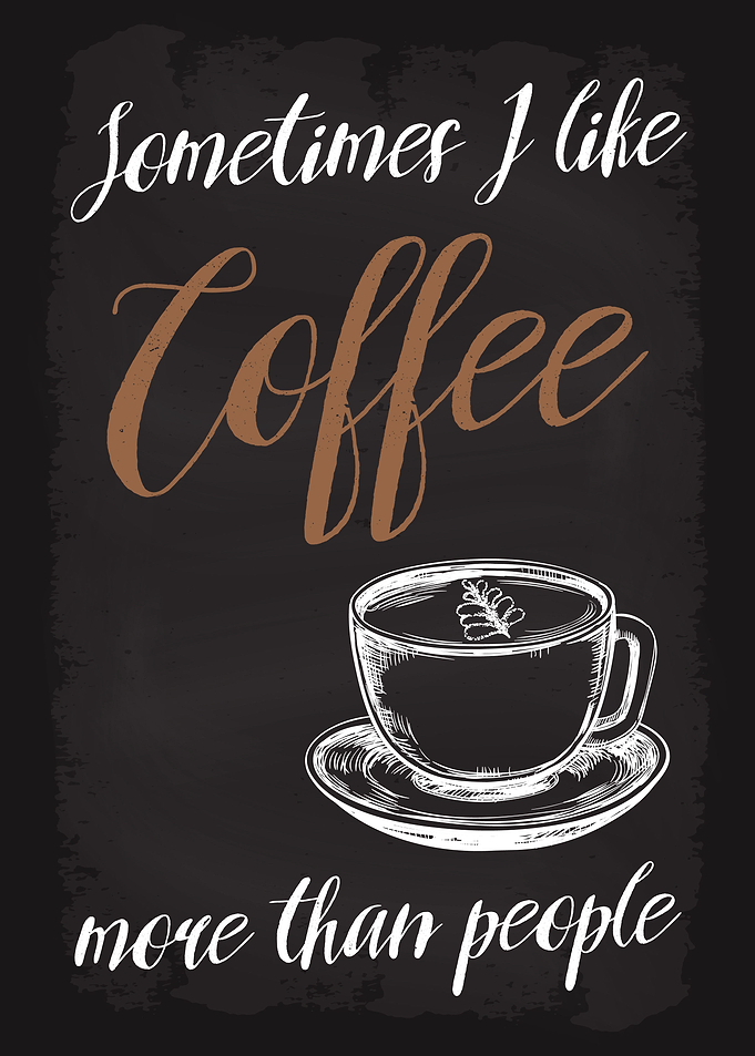 I like Coffee than people