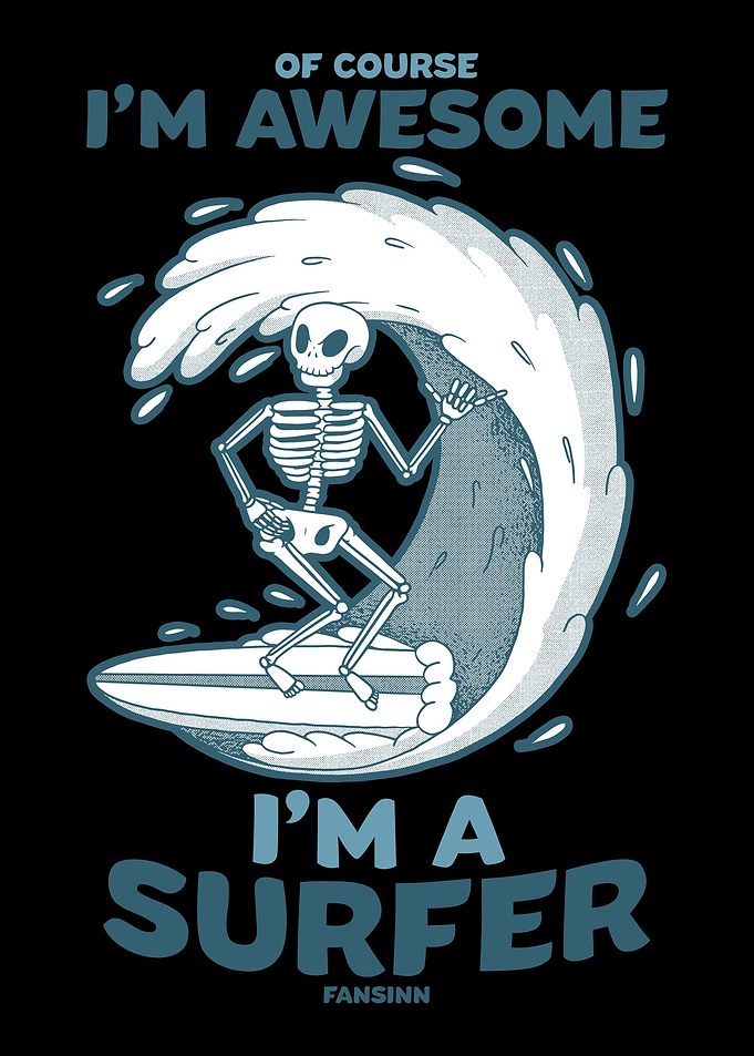 Of Course Im Awesome Im