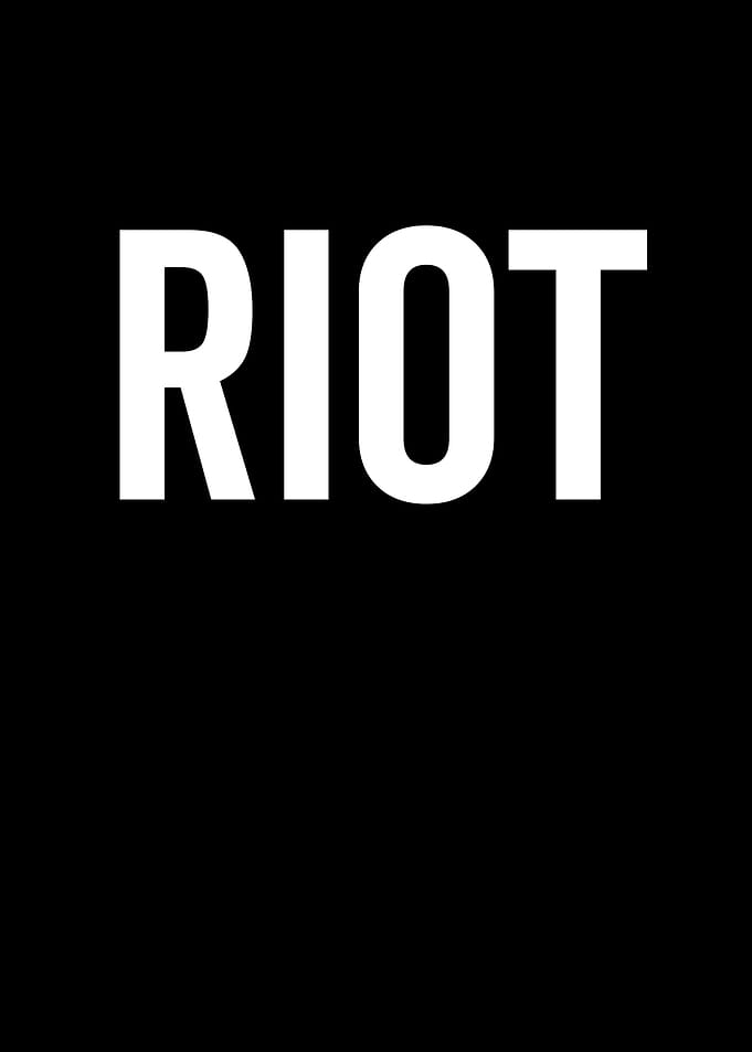 Riot
