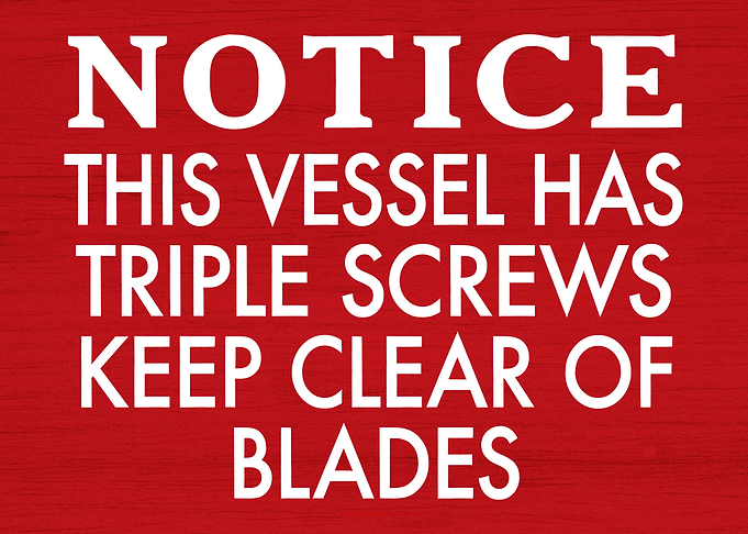 Titanic Safety Notice Sign